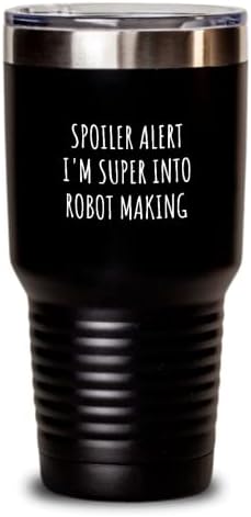 Smiješan robot izrađen spojler upozorenje Super je u smiješnoj poklon ideja za hobi ljubavnika citat navijača za izolirane čaše sa