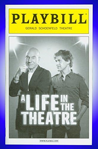 Život u pozorištu, Broadway plakat + Patrick Stewart, T. R. Vitez + David Mamet