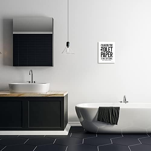Stupell Industries mijenja toaletni papir nije opcionalno smiješna fraza za kupatilo, dizajnirao Stephanie Workman Marrott zidna ploča,